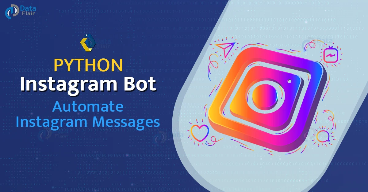 python instagram bot automate instagram messages