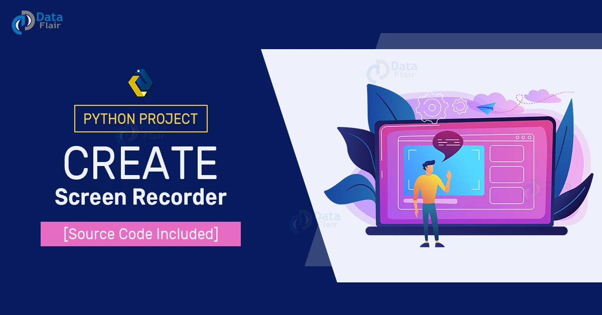 python project create screen recorder