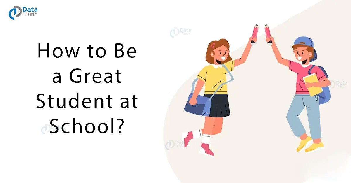 how to be a great student at school