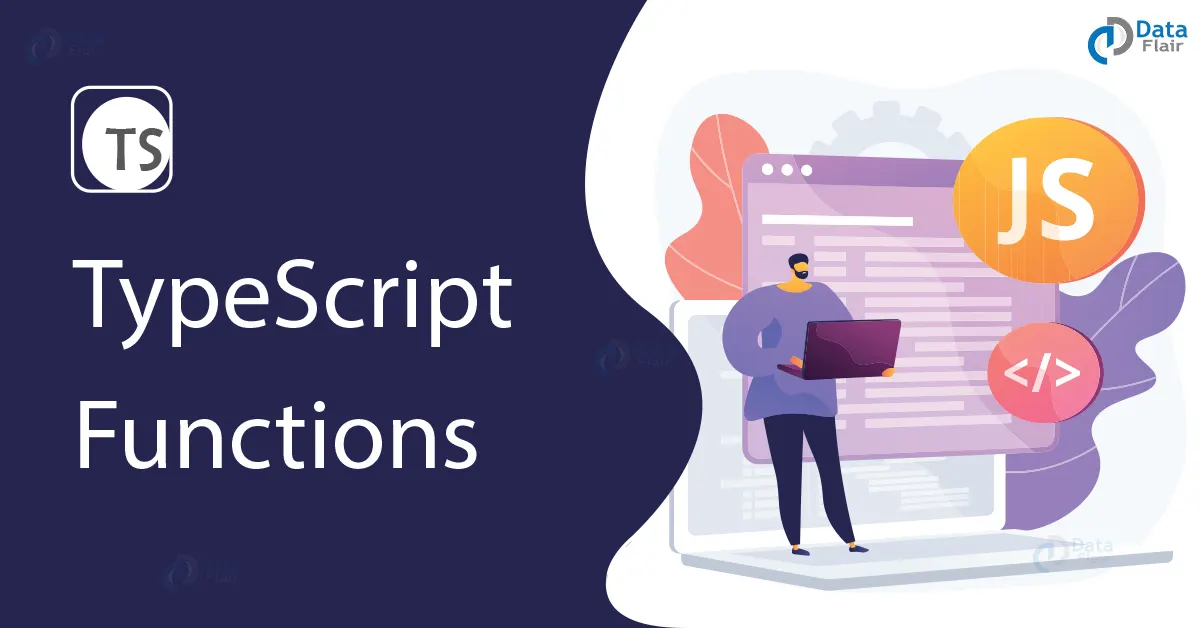 TypeScript Functions - DataFlair