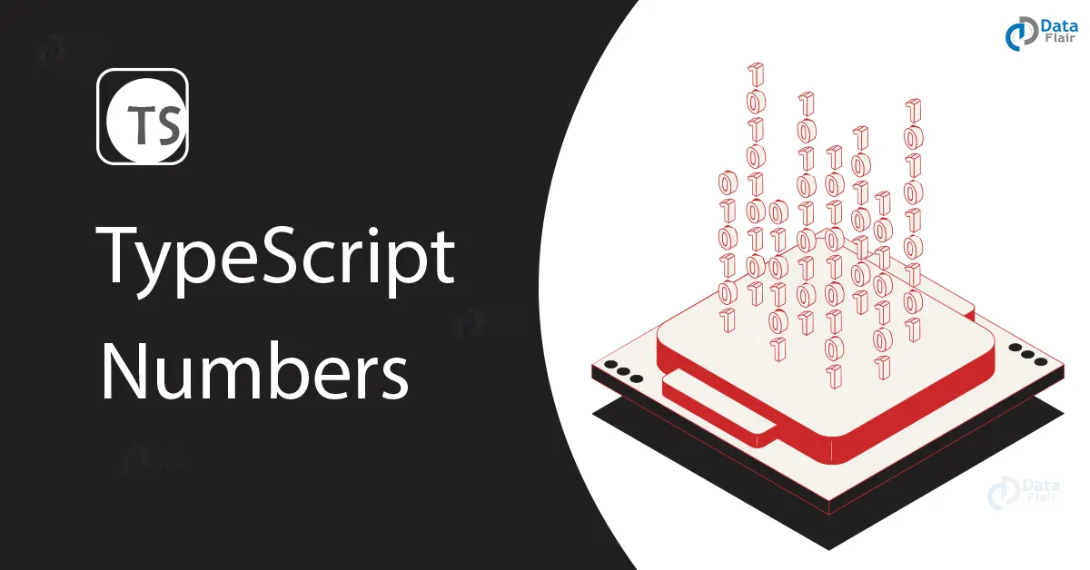 Numbers In TypeScript - DataFlair