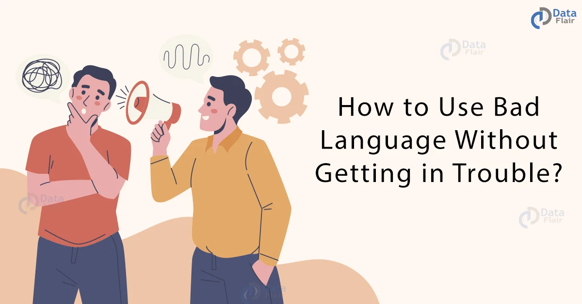How to Use Bad Language Without Getting in Trouble