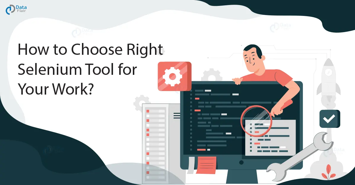 how to choose right selenium tool for your work