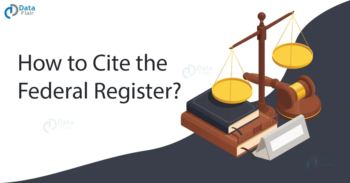 how-to-cite-the-federal-register-dataflair