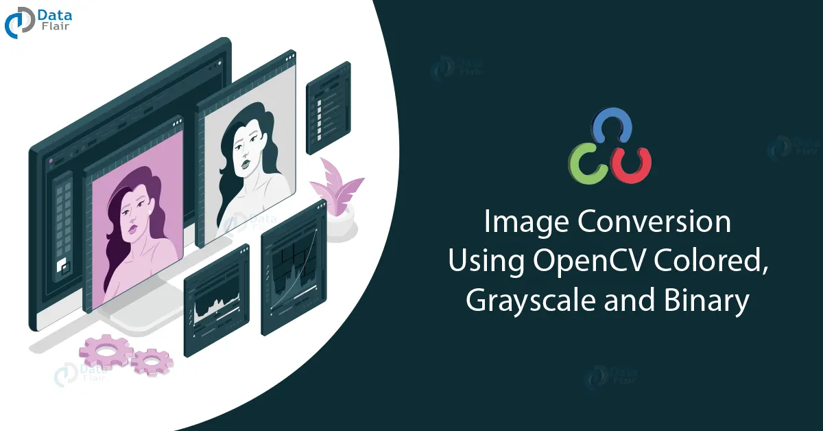 Image Conversion using OpenCV - Colored, Grayscale and Binary ...