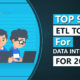 TOP 9 ETL TOOLS FOR DATA INTEGRATION IN 2021