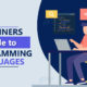 Beginners guide to Programming Languages