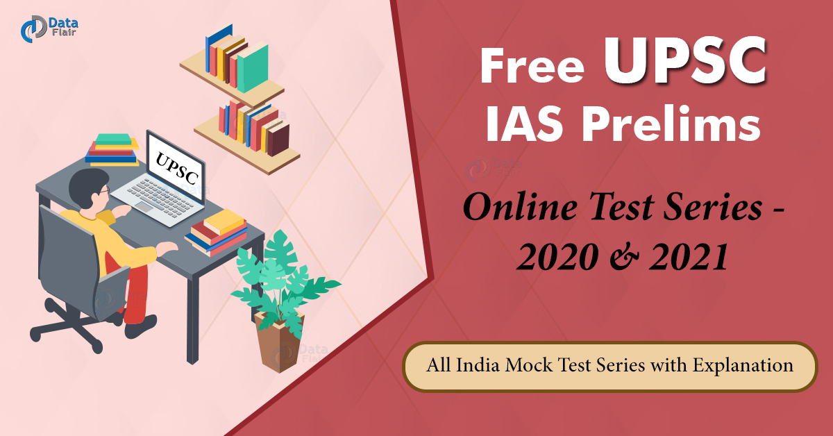 Free UPSC Mock Test Series 2022 - DataFlair