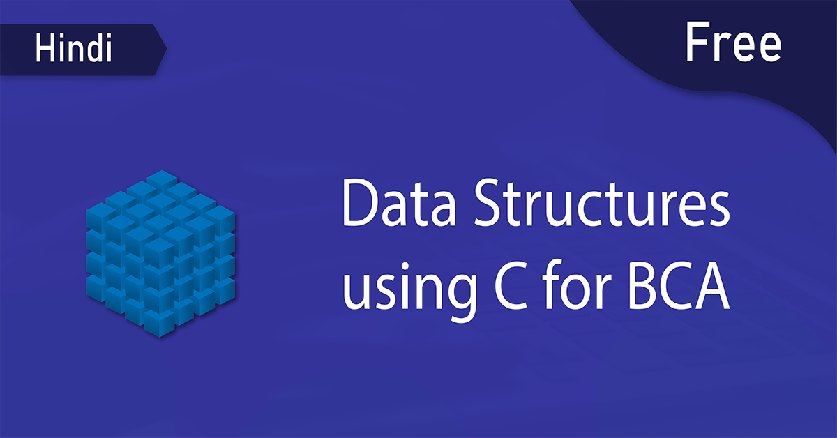 data structures using c for bca thumbnail hindi