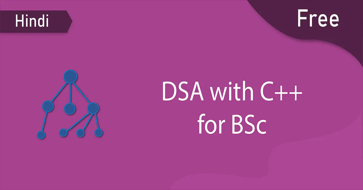 free dsa with c++ for bsc thumbnail hindi