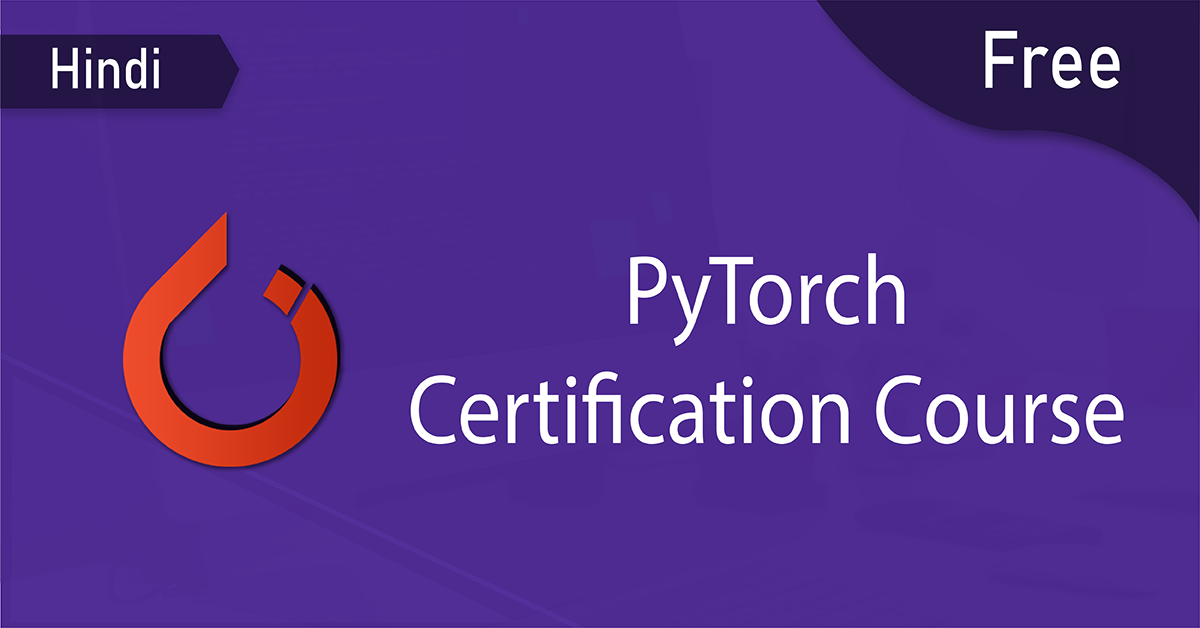free pytorch certification course thumbnail hindi 4